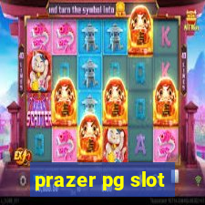 prazer pg slot